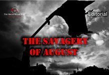 The savagery of August – Editorial