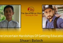 “The Uncertain Hardships Of Getting Education” – Shaari Baloch