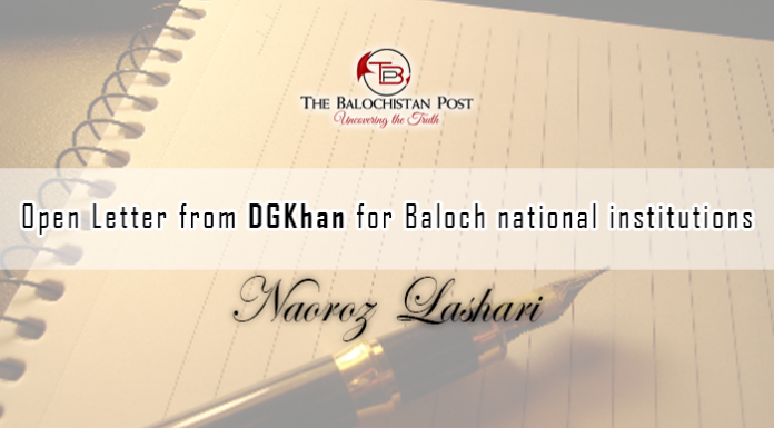Open Letter from DG Khan for Baloch national institutions