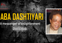 Saba Dashtiyari, A Messenger Of Enlightenment – Shaad Baloch