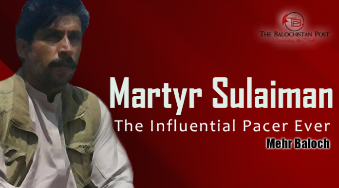 Martyr Sulaiman, the influential Pacer Ever – Mehr Baloch