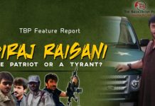 Siraj Raisani – the patriot or a tyrant? – TBP Feature Report