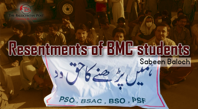 Resentments of BMC students – Sabeen Baloch