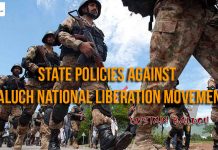 State Policies against Baluch National Liberation Movement – Dostain Baloch