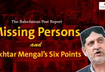 Missing Persons and Akhtar Mengal’s Six Points – TBP Report