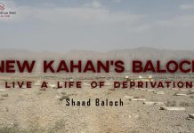 New Kahan’s Baloch live a life of deprivation – Shaad Baloch