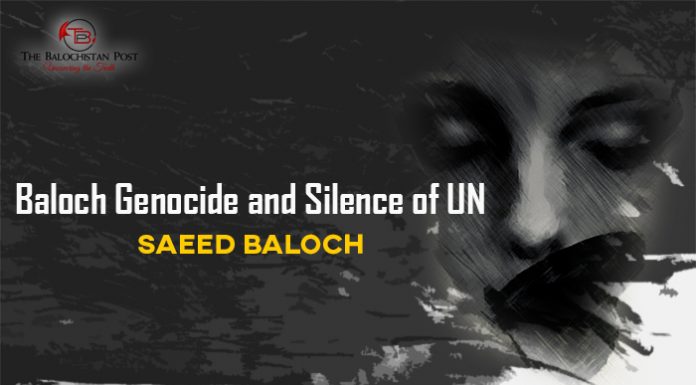 Baloch Genocide and Silence of UN – Saeed Baloch