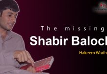 The Missing Shabir Baloch – Hakeem Wadhela