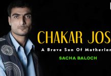 Chakar Josh: A brave son of motherland – Sacha Baloch