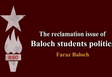 The reclamation issue of Baloch students politics-Faraz Baloch