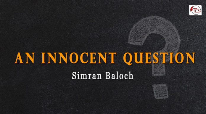An Innocent Question-Simran Baloch