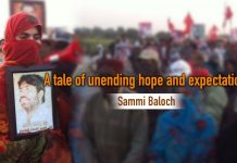 A tale of unending hope and expectations – Sammi Baloch