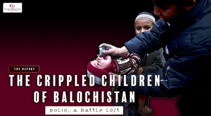 The Crippled Children of Balochistan – TBP Report
