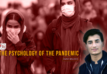 The Psychology of the Pandemic – Asad Baloch
