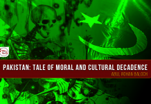 Pakistan: Tale of Moral and Cultural Decadence – Abul Rohan Baloch