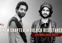 A New Chapter in Baloch Resistance – Jameel Baloch