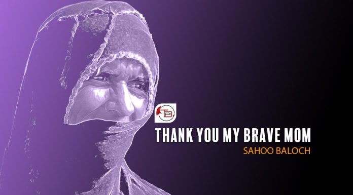 Thank You My Brave Mom – Sahoo Baloch