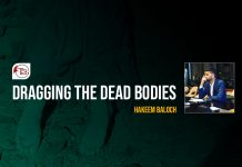Dragging The Dead Bodies – Hakeem Baloch