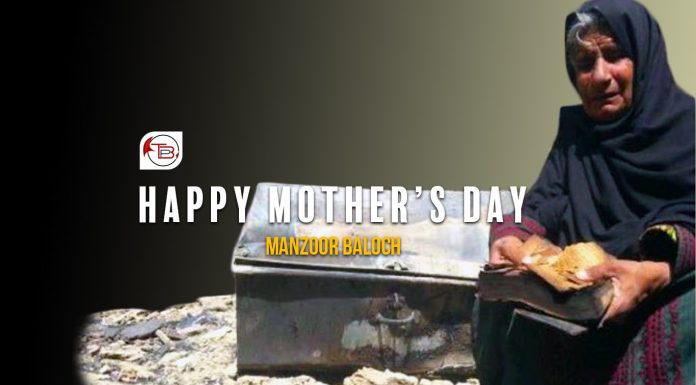 Happy Mother’s Day – Manzoor Baloch