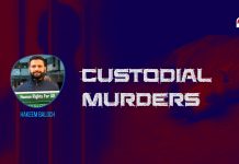 Custodial Murders – Hakeem Baloch 