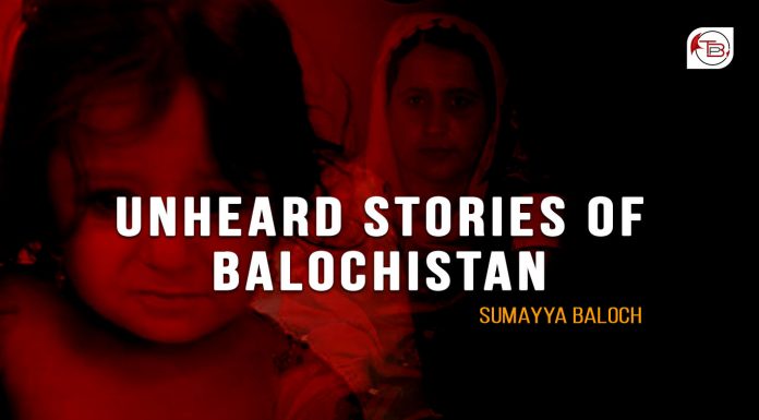 Unheard Stories of Balochistan – Sumayya Baloch