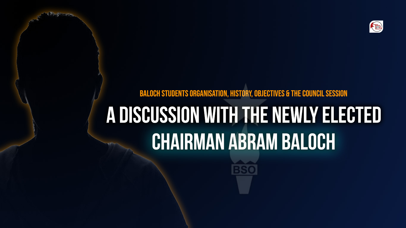 Interview with BSO-Azad's newly elected Chairman Abram Baloch | The ...