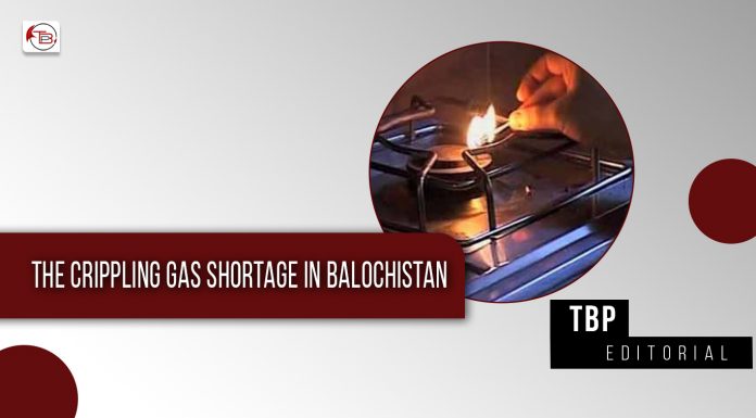 Crippling Gas Shortage in Balochistan – TBP Editorial