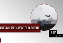 The Kabul’s fall and its impact on Balochistan – TBP Editorial