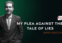 My Plea Against The Tale of Lies – Imran Baloch