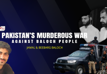 Pakistan’s Murderous War Against Baloch People – Jamal & Beebarg Baloch