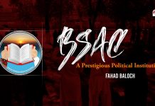 BSAC A Prestigious Political Institution – Fahad Baloch