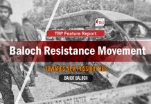 Baloch Resistance Movement Towards New Possibilities – TBP Feature Report
