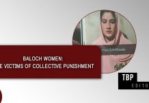 Baloch Women: The Victims of Collective Punishment – TBP Editorial