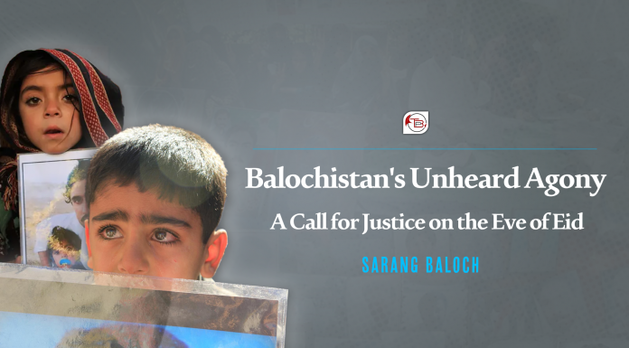 Balochistan’s Unheard Agony: A Call for Justice on the Eve of Eid