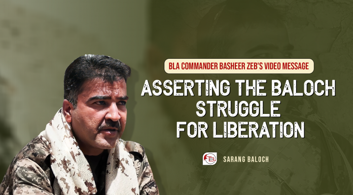 Title: BLA Commander Basheer Zeb’s Video Message: Asserting the Baloch Struggle for Liberation