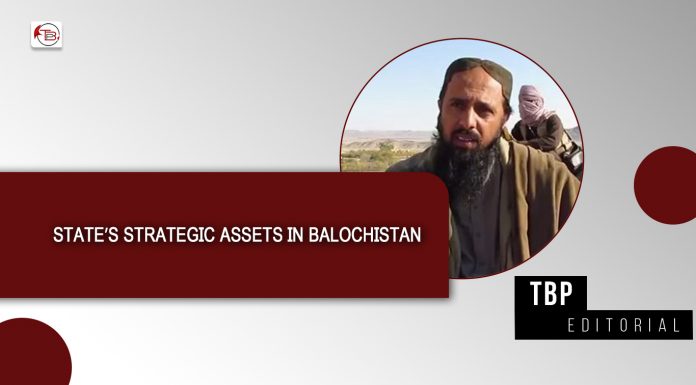 State’s Strategic Assets in Balochistan – TBP editorial