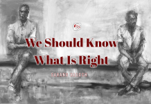 We Should Know What Is Right