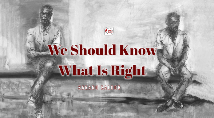 We Should Know What Is Right