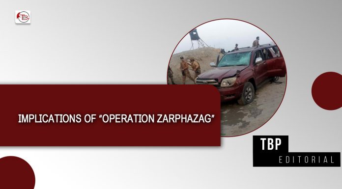 Implications of “Operation Zarphazag” – TBP Editorial