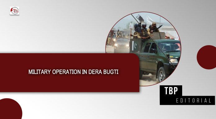 Military Operation in Dera Bugti – TBP Editorial