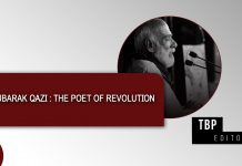 Mubarak Qazi: The Poet of Revolution – TBP Editorial