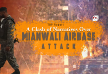 A Clash of Narratives Over Mianwali Airbase Attack — TBP Report
