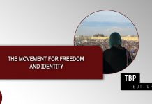 The movement for freedom and identity – TBP Editorial