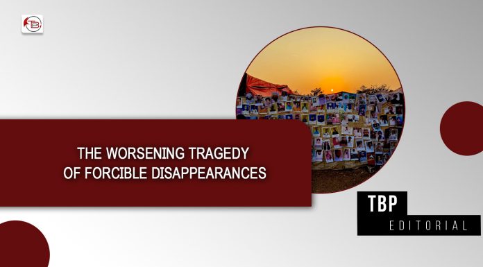 The Worsening Tragedy of Forcible Disappearances – TBP Editorial