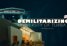 Demilitarizing University of Turbat – Mehrwan Baloch