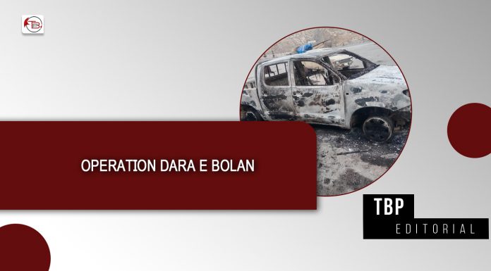 Operation Dara e Bolan – TBP Editorial
