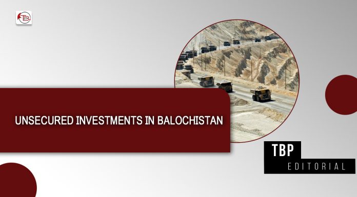 Unsecured Investments in Balochistan – TBP Editorial