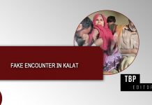Fake Encounter in Kalat – TBP Editorial