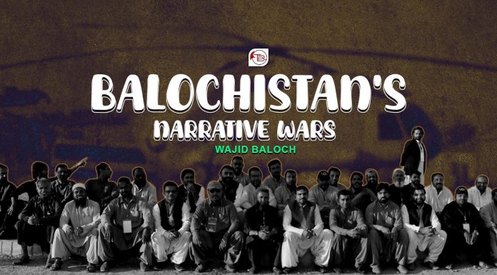 Balochistan’s Narrative Wars