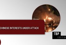 Chinese Interests Under Attack – TBP Editorial
